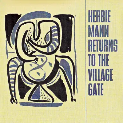 Returns to the Village Gate (Remastered) - Herbie Mann