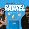 Stream & download Barrel - Single