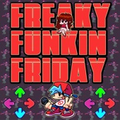 Freaky Funkin' Friday (Friday Night Funkin') artwork