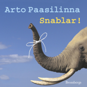 Snablar! - Arto Paasilinna