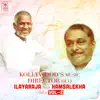 Kollywood's Music Director Duo - Ilayaraja and Hamsalekha Hits, Vol. 2 album lyrics, reviews, download