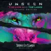 Stream & download Unseen: The Lion And The Lamb (Deluxe Edition)