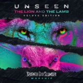 Unseen: The Lion And The Lamb (Deluxe Edition) artwork