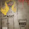 Wakked (feat. Druggie) - Single album lyrics, reviews, download