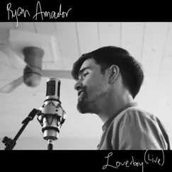 Loverboy (Live) - Single by Ryan Amador album reviews, ratings, credits