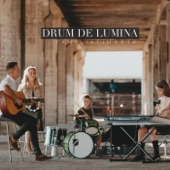 Drum De Lumina artwork