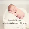 Baby Sleep Lullabies & Nursery Rhymes album lyrics, reviews, download