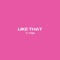 Like That (feat. K Hyph) - Pettyy lyrics