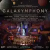 Stream & download Galaxymphony