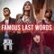 Famous Last Words - Halocene & Lollia lyrics