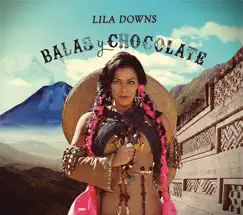 Balas y Chocolate Song Lyrics
