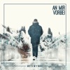 An mir vorbei - Single