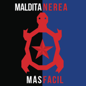 Más Fácil - Maldita Nerea