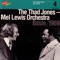 Groove Merchant - Thad Jones/Mel Lewis Jazz Orchestra lyrics