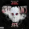 Eye Can't See (feat. Bdm Drewski) - Single album lyrics, reviews, download