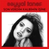 Son Verdim Kalbimin İşine - Single