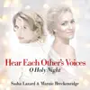 Hear Each Other's Voices (O Holy Night) - Single album lyrics, reviews, download