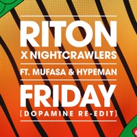 Riton & Nightcrawlers & Mufasa & Hypeman - Friday (Dopamine Re-Edit)