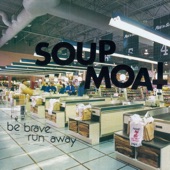 Soup Moat - Dumb Dreams