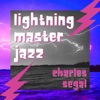 Lightning Master Jazz, 2020