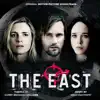 Stream & download The East (Original Motion Picture Soundtrack)