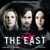 The East (Original Motion Picture Soundtrack)