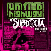 Unified Highway - The Truth