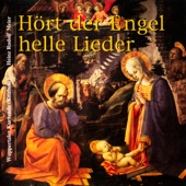 Hört, der Engel helle Lieder artwork