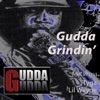 Gudda Grindin