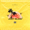 JUICY ISLAND EP