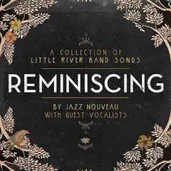 Reminiscing by Jazz Nouveau album reviews, ratings, credits
