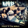 Holla to the World (feat. Dwayne Swayze) - Single artwork