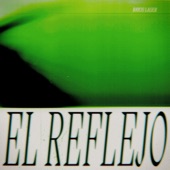 El Reflejo artwork
