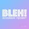 Bleh! (Extended) artwork