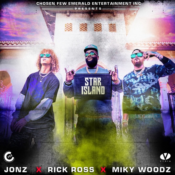 Star Island - Single - Jon Z, Rick Ross & Miky Woodz