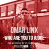 Who Are You to Judge - Single album lyrics, reviews, download