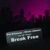 Break Free (feat. MP and Gorges) - Single album lyrics, reviews, download