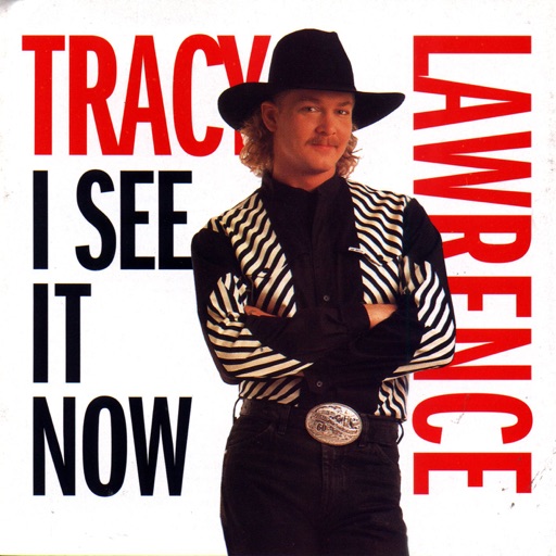 Art for I See It Now by Tracy Lawrence