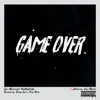 Game Over (feat. SadBoyProlific) - Single album lyrics, reviews, download