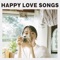 HAPPY LOVE SONGS - EP