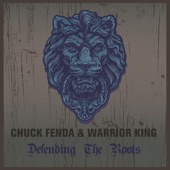 Chuck Fenda & Warrior King Defending the Roots artwork