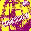 Corkscrew - Single album lyrics, reviews, download