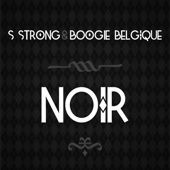 Noir (feat. Boogie Belgique) - S Strong