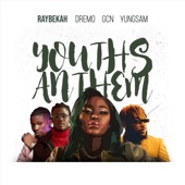 Youths Anthem (feat. Dremo, Gcn & Yungsam) artwork