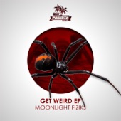 Moonlight Fiziks - Get Weird