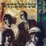 The Traveling Wilburys - The Devil's Been Busy