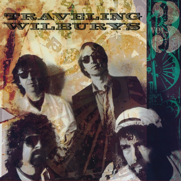 The Traveling Wilburys, Vol. 3 (Remastered) - The Traveling Wilburys