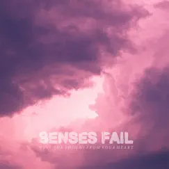 Pull the Thorns from Your Heart by Senses Fail album reviews, ratings, credits
