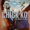 Chick Ko (feat. Nik Makino & Raf Davis) - Single album lyrics, reviews, download