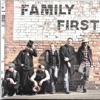 Family First